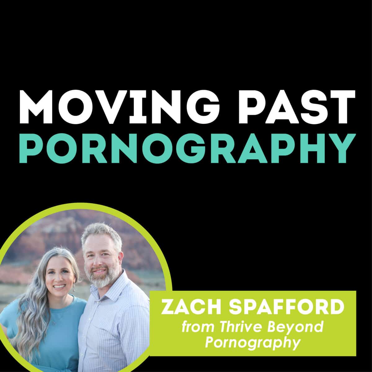 Moving past pornography